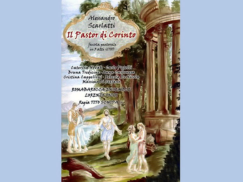 ALESSANDRO SCARLATTI (1660-1725): “IL PASTOR DI CORINTO”